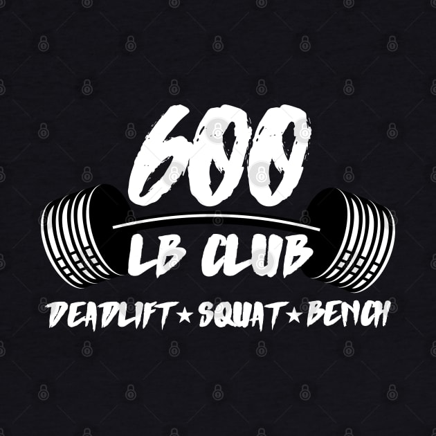 600 lb club deadlift squat bench powerlifting by AniTeeCreation